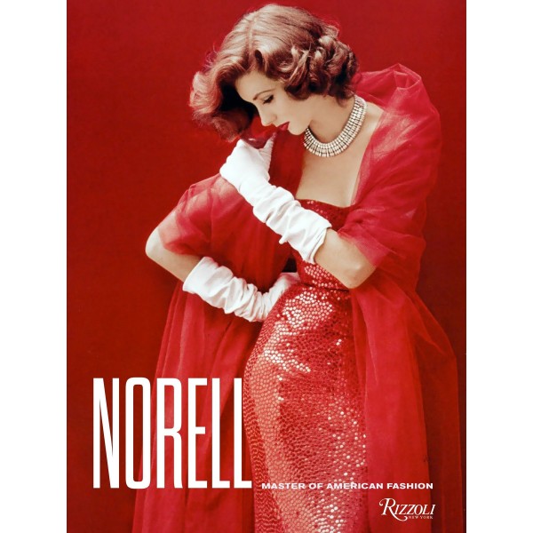 Norell: Master of American Fashion