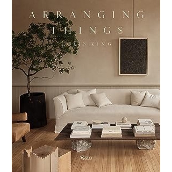 ARRANGING THINGS - COLIN KING 1 Ed 2023