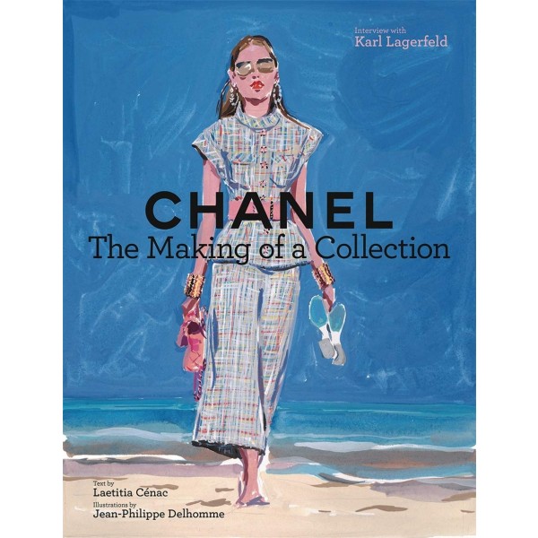 Chanel The Making of a Collection