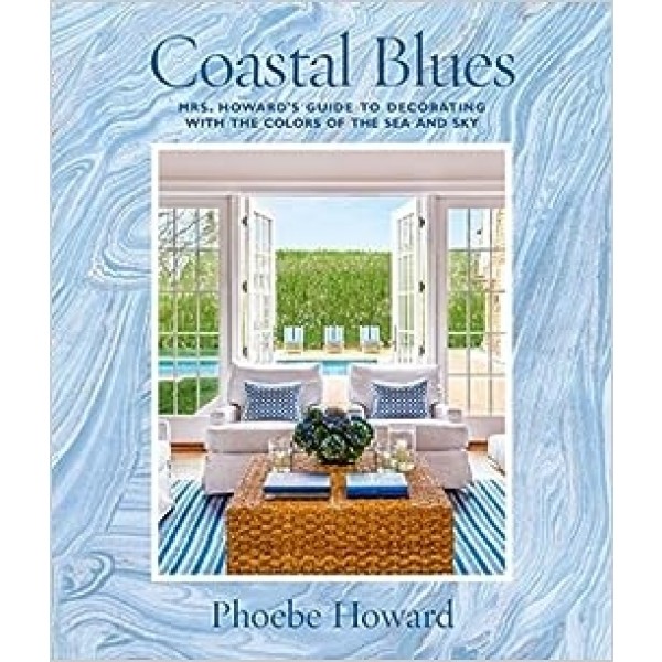COASTAL BLUES - PHOEBE HOWARD