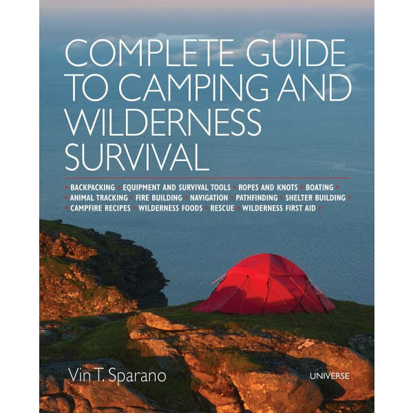 Complete Guide to Camping and Wilderness Survival
