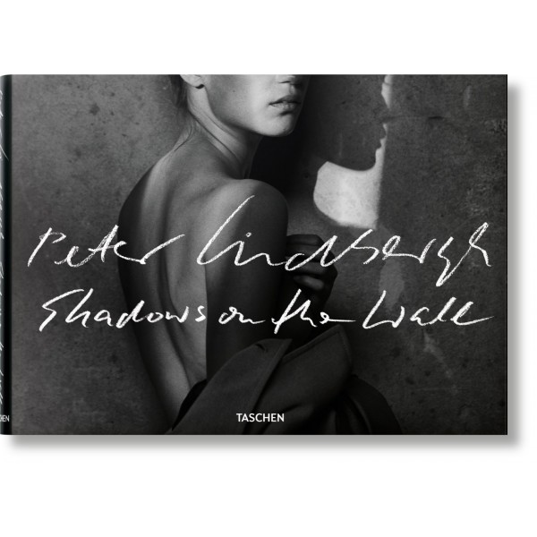 Peter Lindbergh: Shadows on the wall