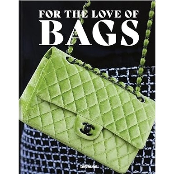 FOR THE LOVE OF BAGS - JULIA WERNER 1 Ed 2022