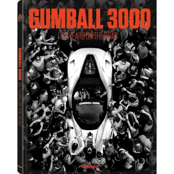 Gumball 3000: 20 YEARS ON THE ROAD: 20 Years on the Road