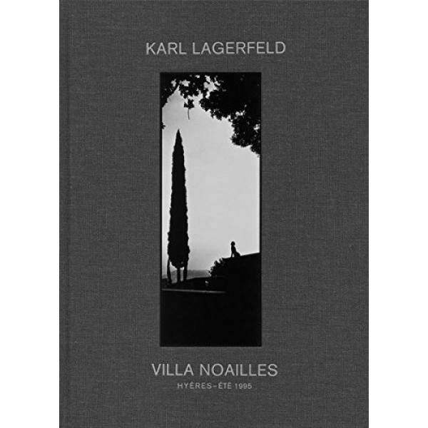 Karl Lagerfeld: Villa Noailles: Hyères - Été 1995