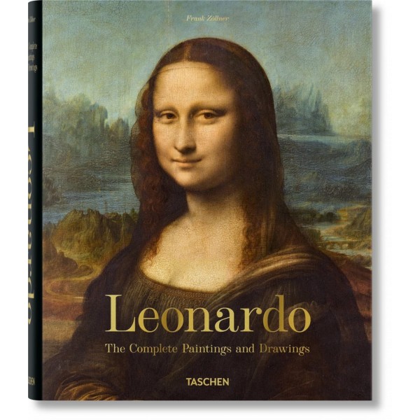 Leonardo: 1452-1519 The Complete Paitings and Drawings