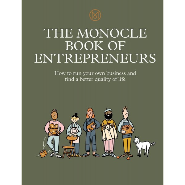 The Monocle Book of Entrepreneuers