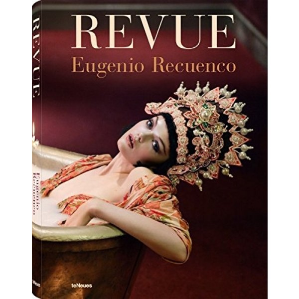 Eugenio Recuenco: Revue