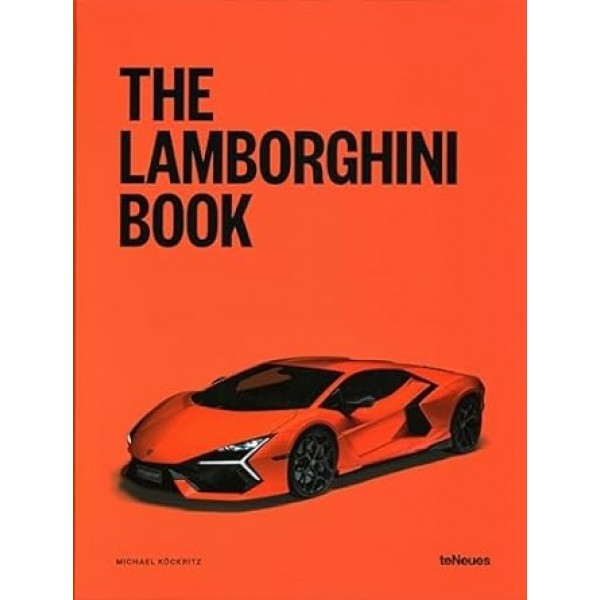 The Lamborghini Book - Michael Kockritz