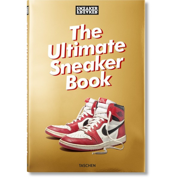 The Ultimate Sneaker Book - Sneaker Freaker
