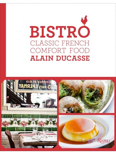 Bistro: Classic French Comfort Food 