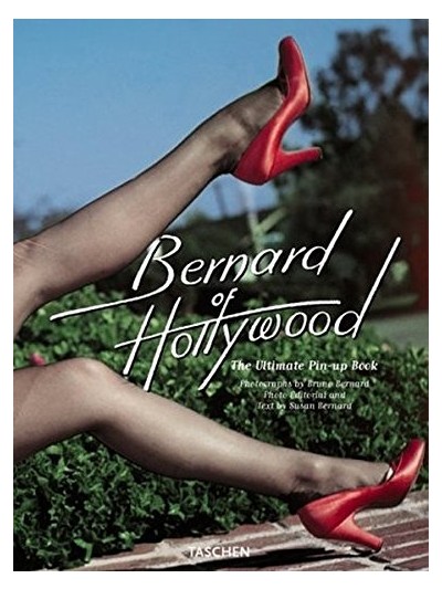 Bernard of Hollywood: The Ultimate Pin-Up Book