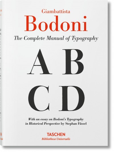 Giambattista Bodoni. The Complete Manual of Typography