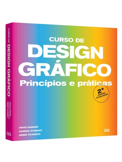 Curso de design gráfico (2 edição): Princípios e práticas