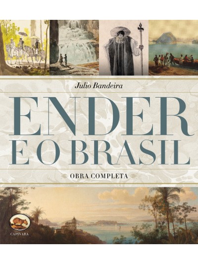 Ender E o Brasil - Obra Completa 1817-1818