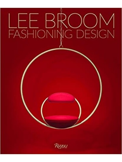 FASHIONING DESIGN: LEE BROOM 