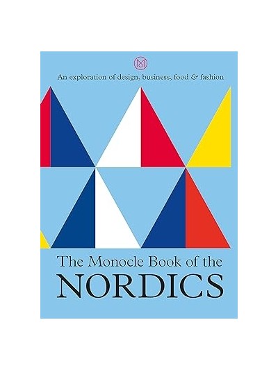 NORDICS - THE MONOCLE BOOK 