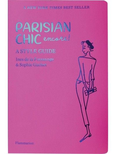 Parisian Chic Encore: A Style Guide