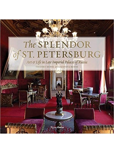 The Splendor of St. Petersburg