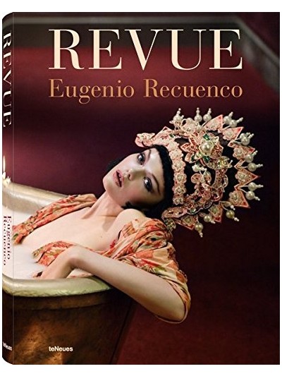 Eugenio Recuenco: Revue