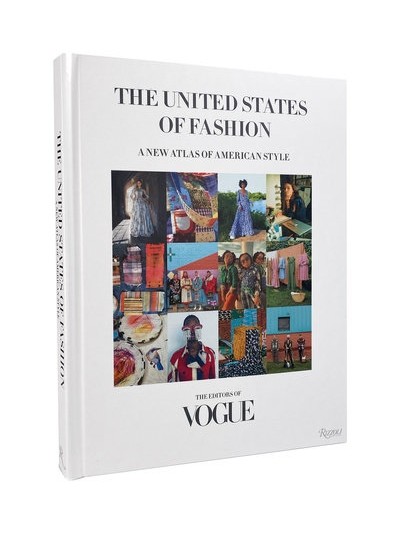 THE UNITED STATES OF FASHION: A NEW ATLAS OF AMERICAN STYLE - ANNA WINTOUR (VOGUE)