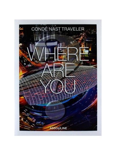 Conde Nast Traveler Where Are You?