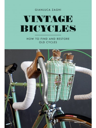 Vintage Bicycles: How to Find and Restore Old Cycles 