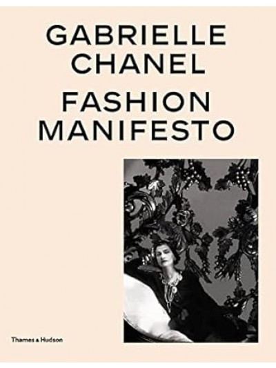 Fashion Manifest - Gabrielle Chanel