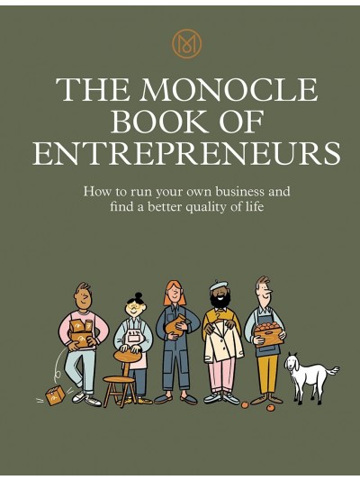 The Monocle Book of Entrepreneuers