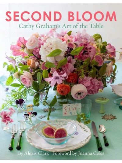 Second Bloom: Cathy Graham’s Art of the Table