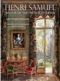 Henri Samuel: Master of the French Interior