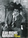 Jean Michel Basquiat: King Pleasure