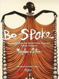 Be Spocke - Revolutions From The World Most Important Fashion Design