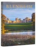 BLENHEIM: 300 YEARS OF LIFE IN A PALACE - HENRIETTA SPENCER-CH 1 Ed 2024