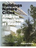 Andrew Bromberg at Aedas: Building, Nature, Cities