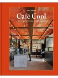 Café Cool: Feel-Good Inspiring Designs