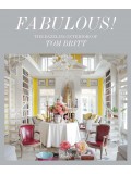 Fabulous!: The Dazzling Interiors of Tom Britt