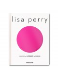 Lisa Perry: Fashion - Homes - Design