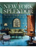 New York Splendor The City´s Most Memorable Rooms