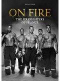 On Fire: The Firefighters of France