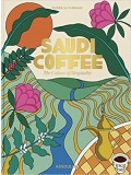 SAUDE COFFEE - THE CULTURE OF HOSPITALITY 