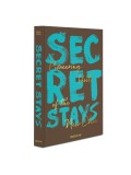 Secret Stays: Pioneering Hosts of The New Chic