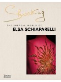 Shocking: The Surreal World of Elsa Schiaparelli