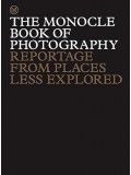 The Monocle Book Of Photography 