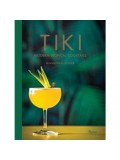 Tiki Modern Tropical Cocktails